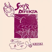 Socio La Difekta - Kreski (LP)