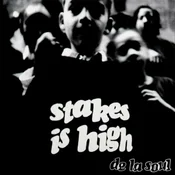 De La Soul - Stakes Is High (Reissue) (2 LP) (Poškodovano)