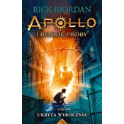 Apollo i boskie próby T.1 Ukryta wyrocznia w.3