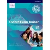 Oxford Exam Trainer B1 Students Book (Czech Edition)