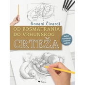 Od posmatranja do vrhunskog crteža