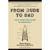 From Dude to Dad