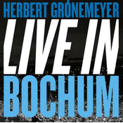 Herbert Grönemeyer - 19.06.2015 Live in Bochum (2 Vinyl)