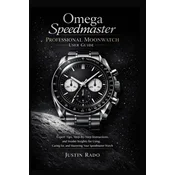 Omega Speedmaster Professional Moonwatch User Guide