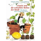 Linnea und die schnellste Bohne der Stadt