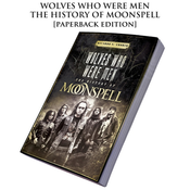 Knjiga Moonspell - Wolves Who Were Men: The History Of Moonspell - CULT013