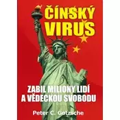 Čínský virus - Zabil miliony lidí a vědeckou svobodu