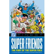 DC Finest: Super Friends: The Fury of the Super Foes