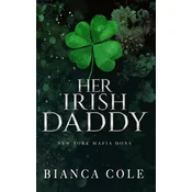 Her Irish Daddy: A Dark Mafia Romance