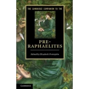 Cambridge Companion to the Pre-Raphaelites