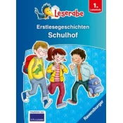 Erstlesegeschichten: Schulhof - Leserabe 1. Klasse - Erstlesebuch für Kinder ab 6 Jahren