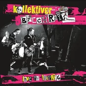 Kollektiver Brechreiz - Live In Leipzig (Limited Edition) (LP)