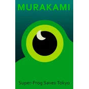 Super-Frog Saves Tokyo