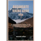 AUSANGATE HIKING GUIDE 2026