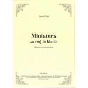 Leon Firšt - Miniatura za rog in klavir, Miniature for horn and piano