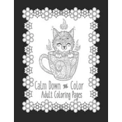 Calm Down and Color Adult Coloring Pages: Cat Coloring Book Cat Coloring Pages These Cat Themed Adult Coloring Books make great gifts for cat lovers!