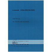 KOLODZIEJSKI:ANTHILL FOR CLARINET AND ACCORDION