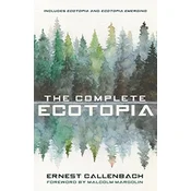 The Complete Ecotopia