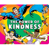 DC Super Heroes: The Power of Kindness