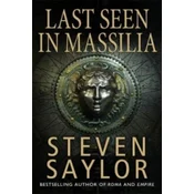 Last Seen in Massilia