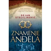 ZNAMENJE ANÐELA - Dejan Stojiljkovic ( 7136 )
