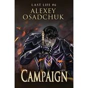 Campaign (Last Life Book #6)