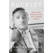 BUCKLEY THE LIFE & THE REVOLUTION THAT C