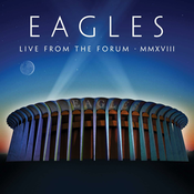 Eagles - Live From The Forum MMXVIII (2 CD)