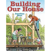 BUILDING OUR HOUSE
