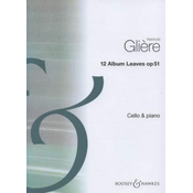 GLIERE:12 ALBUM LEAVES OP.51 CELLO & PIANO