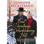 First Christmas on Huckleberry Hill