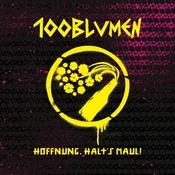 100blumen - Hoffnung, Halts Maul! (LP)