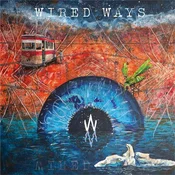 Wired Ways - Wired Ways (LP)