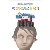 Mi sanjamo u boji