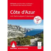 ROTHER Wanderführer Côte dAzur - mit Nationalpark Calanques: 50 Touren zwischen Meer und Bergen - von Marseille über Nizza bis