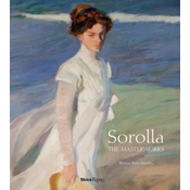 Sorolla: The Masterworks