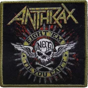 Anthrax Fight Em Iron-On Patch