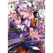 Most Notorious "Talker" Runs the World's Greatest Clan (Manga) Vol. 4