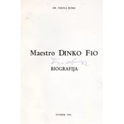MAESTRO DINKO FIO - biografija