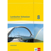 Lambacher Schweizer Mathematik 8. Ausgabe Baden-Württemberg