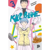 Kill Blue 3