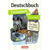 Deutschbuch Gymnasium - Ferienhefte - Fit fürs Gymnasium