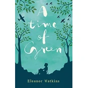A Time of Green