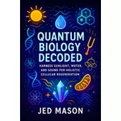 Quantum Biology Decoded