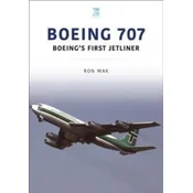 BOEING 707 BOEINGS FIRST JETLINER