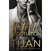 A Hateful Negotiation