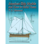 American Ship Models and How to Build Them