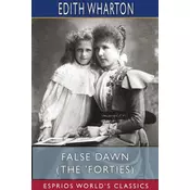False Dawn (The Forties) (Esprios Classics)