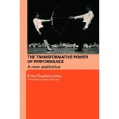 The Transformative Power of Performance