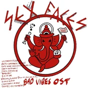 Sex Faces - Bad Vibes OST (LP)